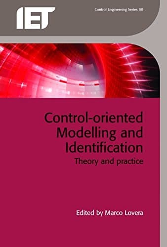 Control-oriented Modelling and Identification Theory and Practice