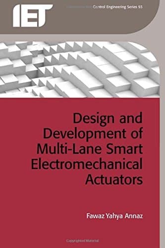 Design and Development of Multi-Lane Smart Electromechanical Actuators