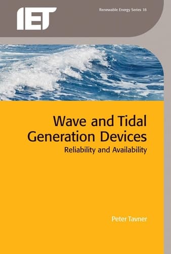 Wave and Tidal Generation Devices Reliability and Availability