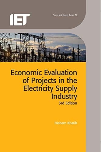 Economic Evaluation of Projects in the Electricity Supply Industry