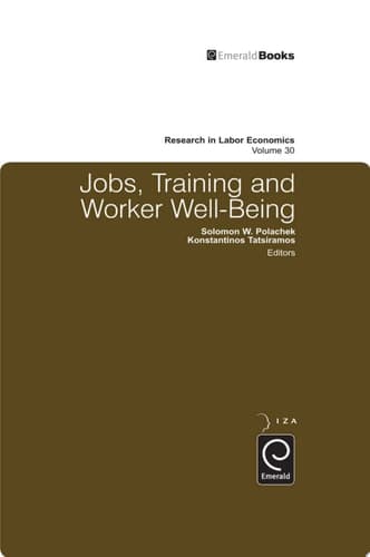 Jobs, Training, and Worker Well-Being