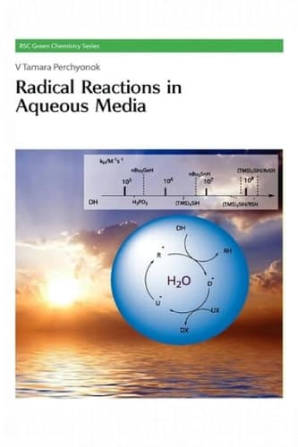 Radical Reactions in Aqueous Media