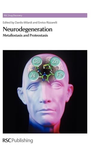 Neurodegeneration Metallostasis and Proteostasis