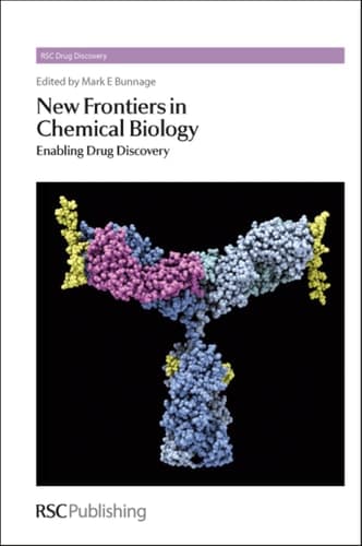 New Frontiers in Chemical Biology Enabling Drug Discovery