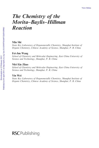 Chemistry of the Morita-Baylis-Hillman Reaction