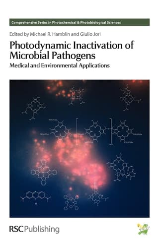Photodynamic Inactivation of Microbial Pathogens Medical and Environmental Applications