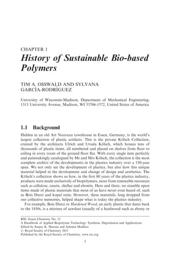 A Handbook of Applied Biopolymer Technology Synthesis, Degradation and Applications