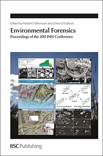 Environmental Forensics Proceedings of the 2011 INEF Conference