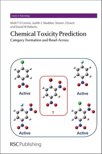 Chemical Toxicity Prediction Category Formation and Read-across