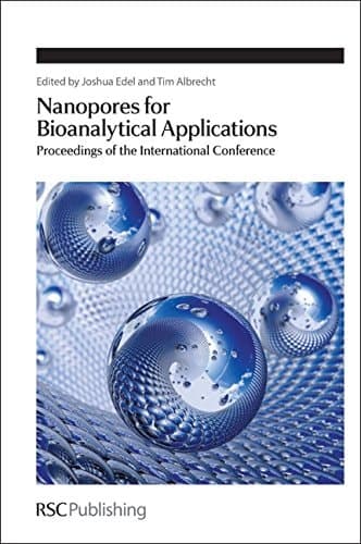 Nanopores for Bioanalytical Applications Proceedings of the International Conference