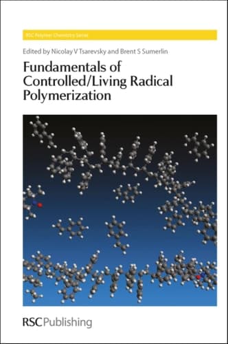 Fundamentals of Controlled/living Radical Polymerization