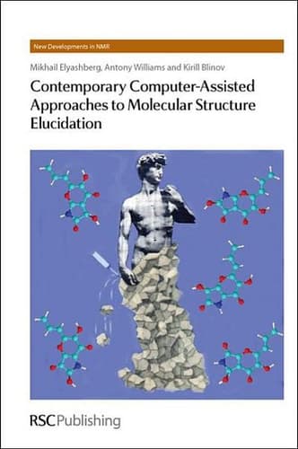 Contemporary Computer-assisted Approaches to Molecular Structure Elucidation