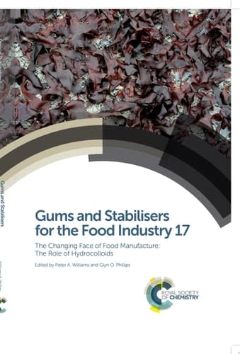 Gums and Stabilisers for the Food Industry 17 The Changing Face of Food Manufacture: The Role of Hydrocolloids