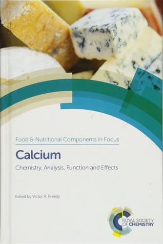 Calcium Chemistry, Analysis, Function and Effects