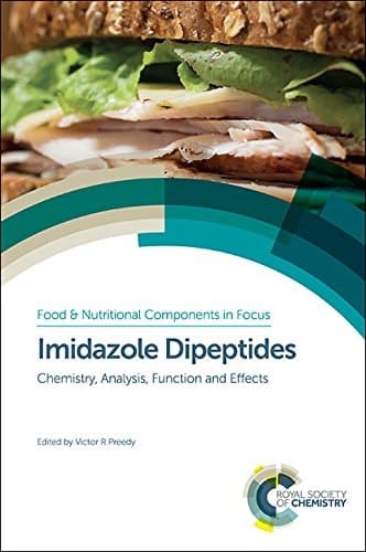 Imidazole Dipeptides Chemistry, Analysis, Function and Effects
