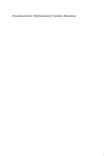 Enantioselective Multicatalysed Tandem Reactions