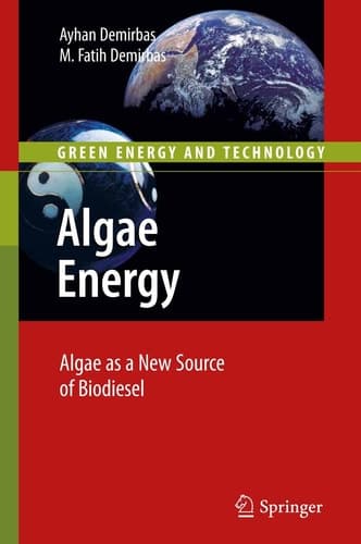 Algae Energy Algae as a New Source of Biodiesel