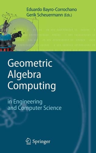 Geometric Algebra Computing in Engineering and Computer Science