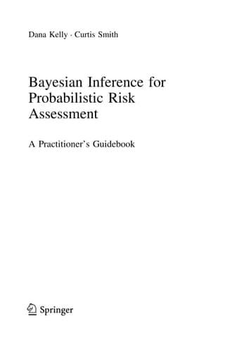 Bayesian Inference for Probabilistic Risk Assessment A Practitioner's Guidebook