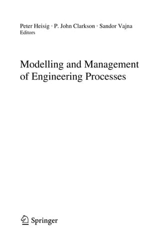 Modelling and Management of Engineering Processes