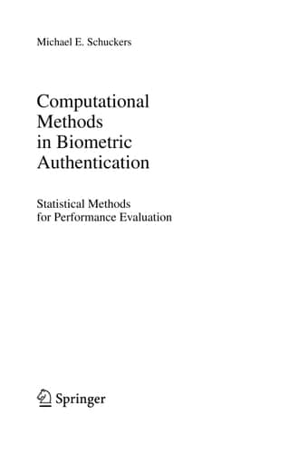 Computational Methods in Biometric Authentication Statistical Methods for Performance Evaluation