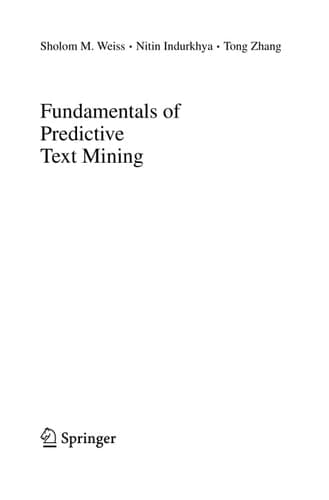 Fundamentals of Predictive Text Mining