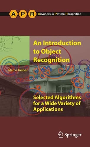 An Introduction to Object Recognition Selected Algorithms for a Wide Variety of Applications