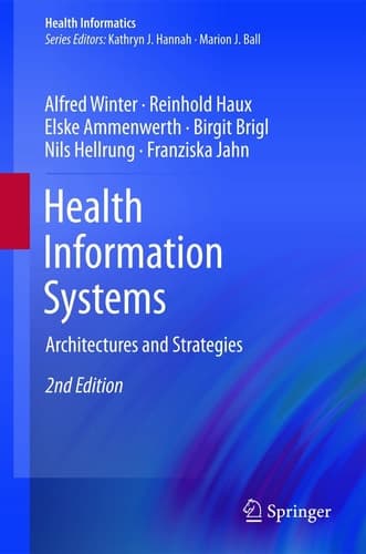 Health Information Systems Architectures and Strategies