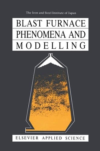 Blast Furnace Phenomena and Modelling