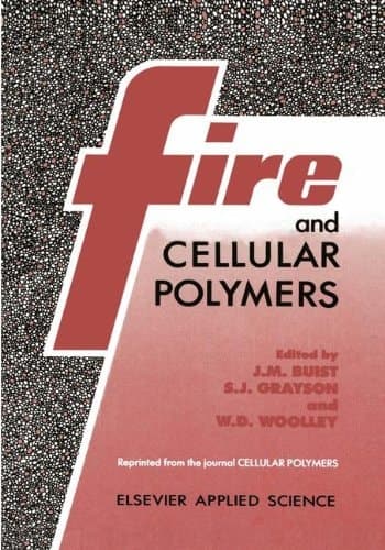 Fire and Cellular Polymers