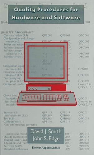 Quality Procedures for Hardware and Software A Cost Effective Guide to Establishing a Quality System—Contains Manuals and Template Procedures