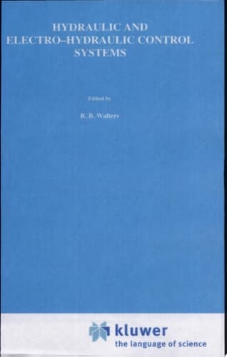 Hydraulic and Electro-Hydraulic Control Systems