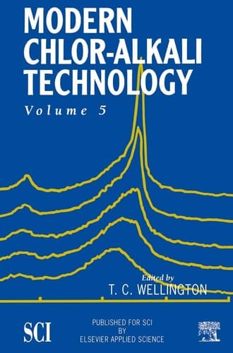 Modern Chlor-Alkali Technology Volume 5