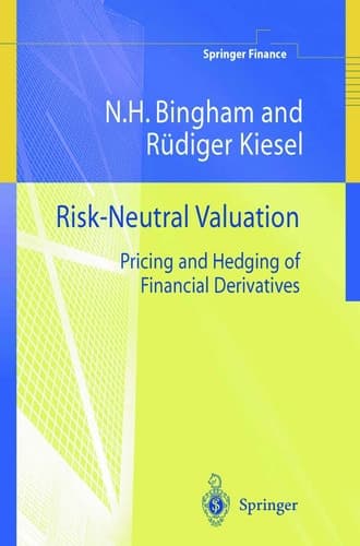 Risk-neutral Valuation Pricing and Hedging of Financial Derivatives
