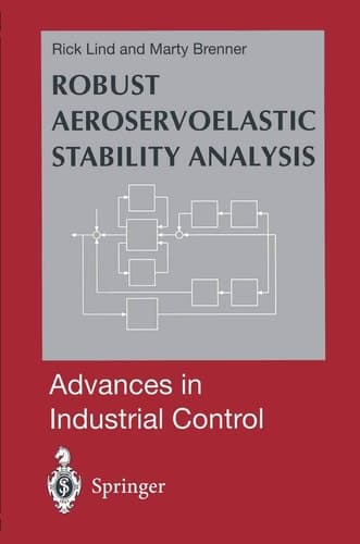 Robust Aeroservoelastic Stability Analysis Flight Test Applications