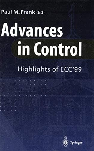 Advances in Control: Highlights of ECC?99