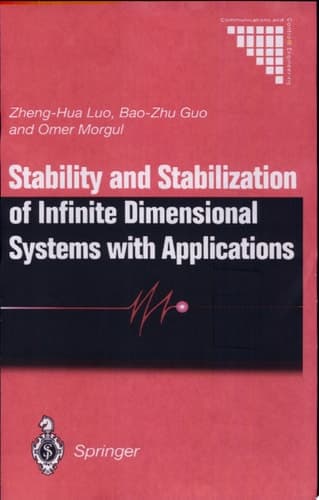 Stability and Stabilization of Infinite Dimensional Systems with Applications