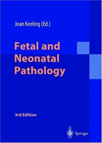 Fetal and Neonatal Pathology