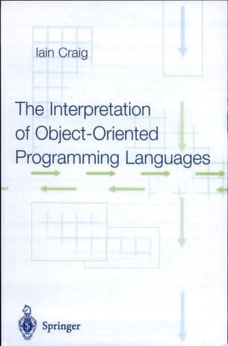 The Interpretation of Object-Oriented Programming Languages