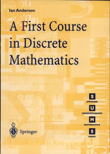 A First Course in Discrete Mathematics