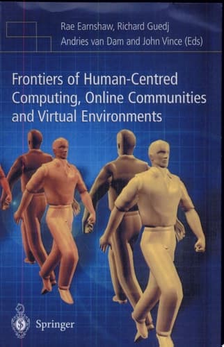 Frontiers of Human-Centered Computing, Online Communities and Virtual Environments