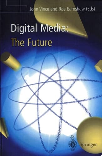 Digital Media: The Future