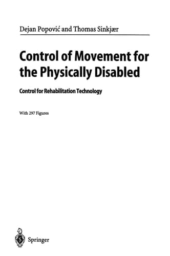 Control of Movement for the Physically Disabled