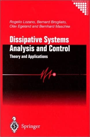 Dissipative Systems Analysis and Control: Theory and Applications