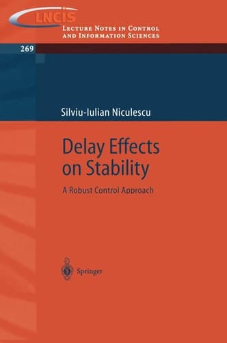 Delay Effects on Stability A Robust Control Approach