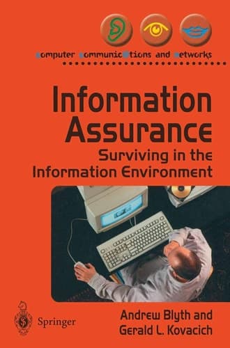 Information Assurance Surviving the Information Environment