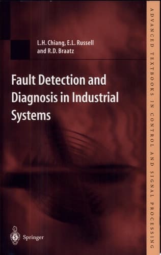 Fault Detection and Diagnosis in Industrial Systems