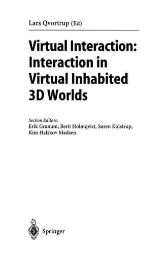 Virtual Interaction: Interaction in Virtual Inhabited 3D Worlds