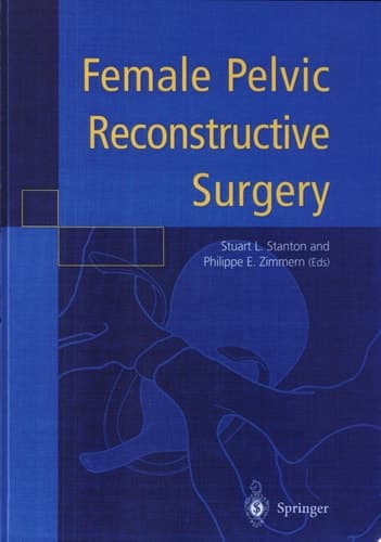 Female Pelvic Reconstructive Surgery