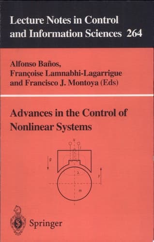 Advances in the Control of Nonlinear Systems
